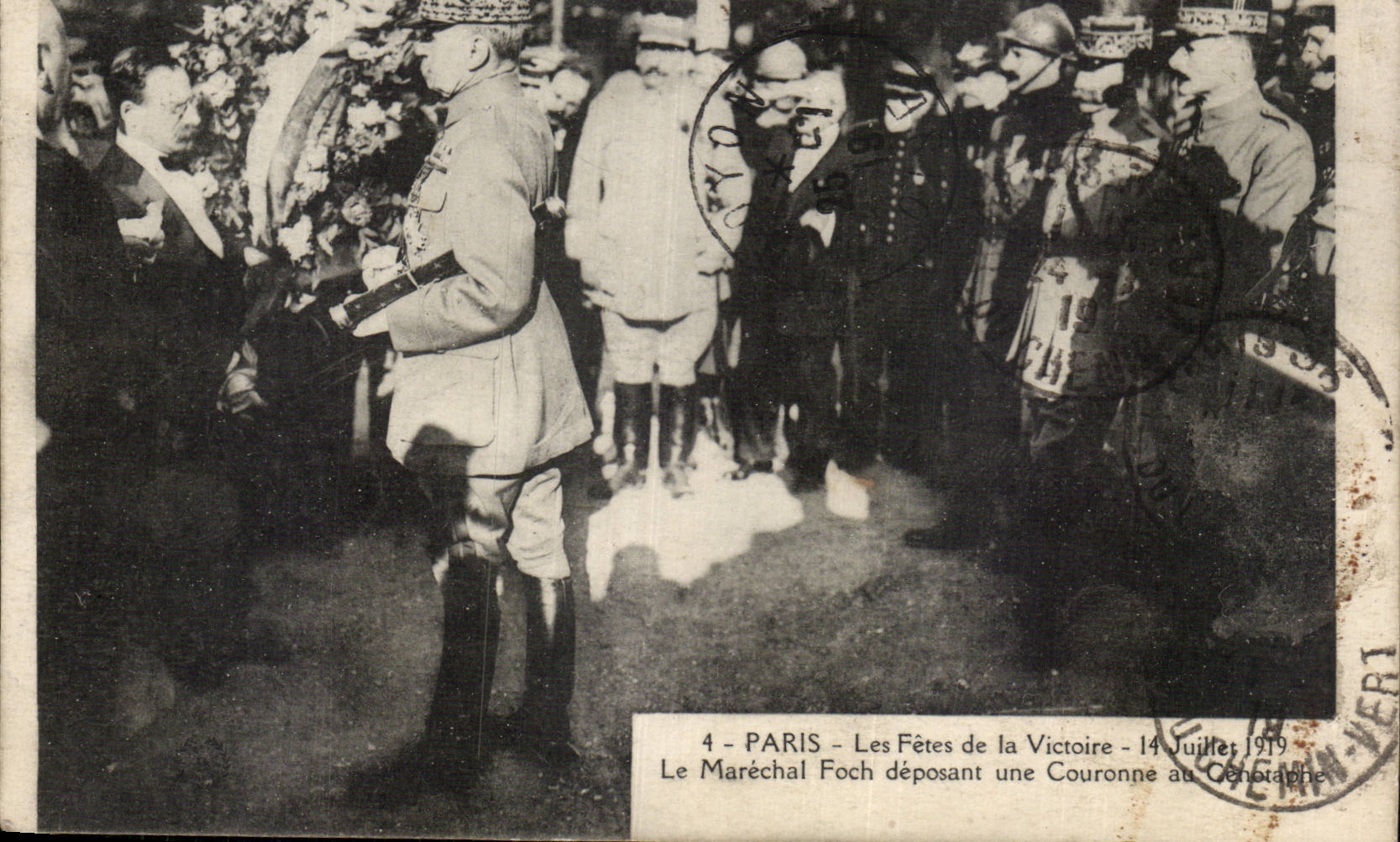 Paris - Festivals of the Victoire July 14th 1919 - the Foch Marshal depositing a Crown - CPA