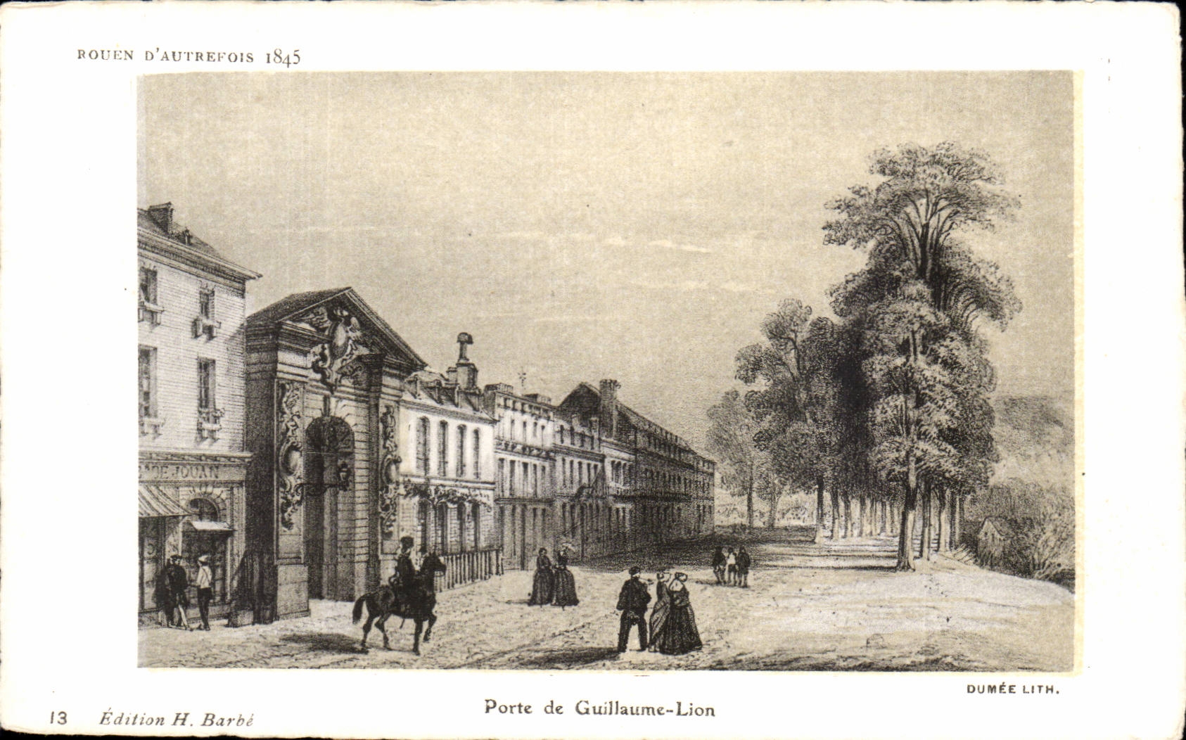 CPA Rouen Gate of Guillaume Lion 1845