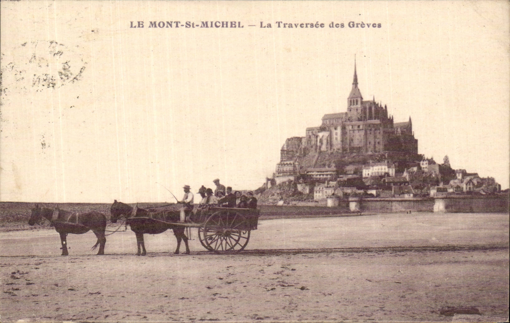 Le Mont Saint Michel - La Traversee des Greves - CPA 