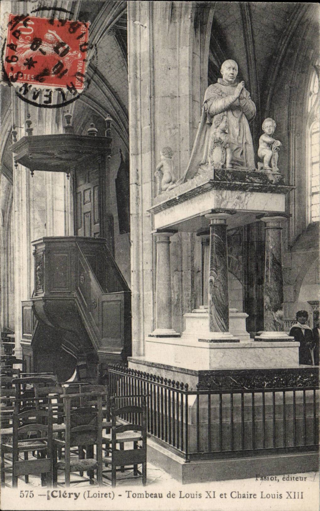 CPA Clery Tomb of Louis XI and pulpit Louis XIII