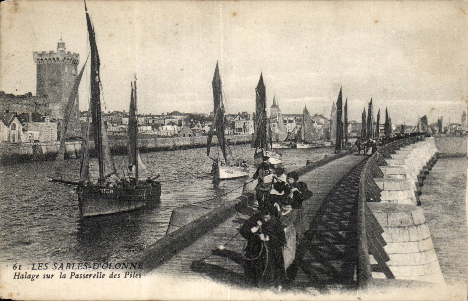 Sands Olonne - Towing on the Footbridge of the Piles - CPA