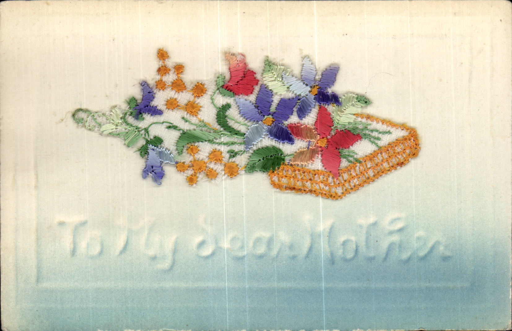 CPA Fantaisie Decor brode Fleurs To my dear mother