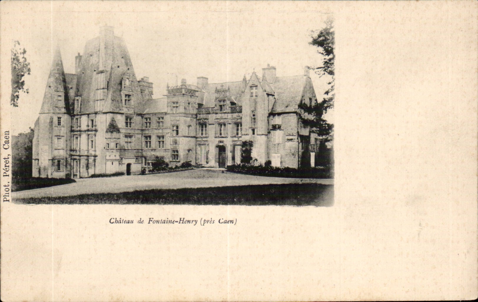 CPA Castle of Henry Fountain close Caen