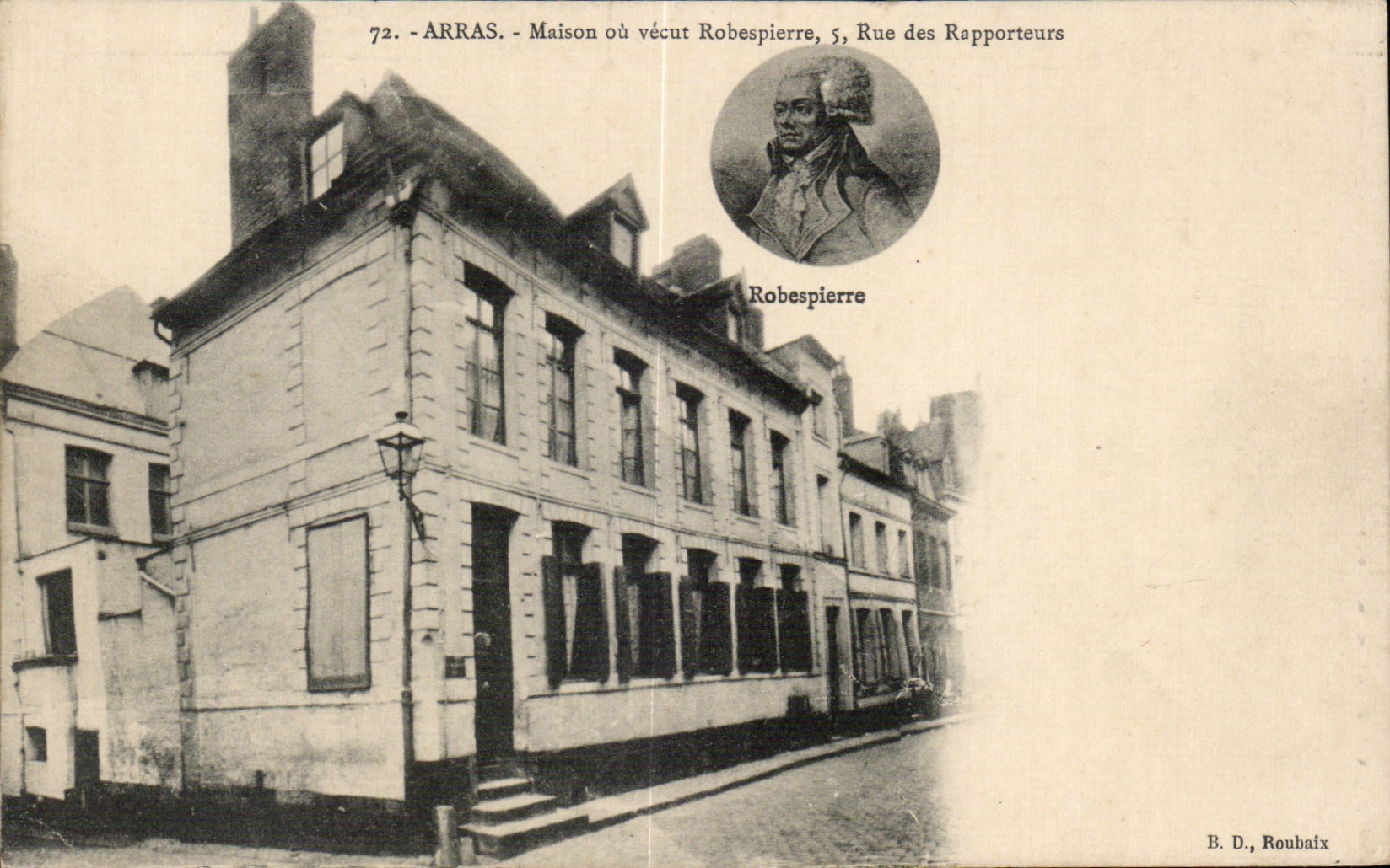 CPA Arras Maison ou vecut Robespierre Rue des Rapporteurs