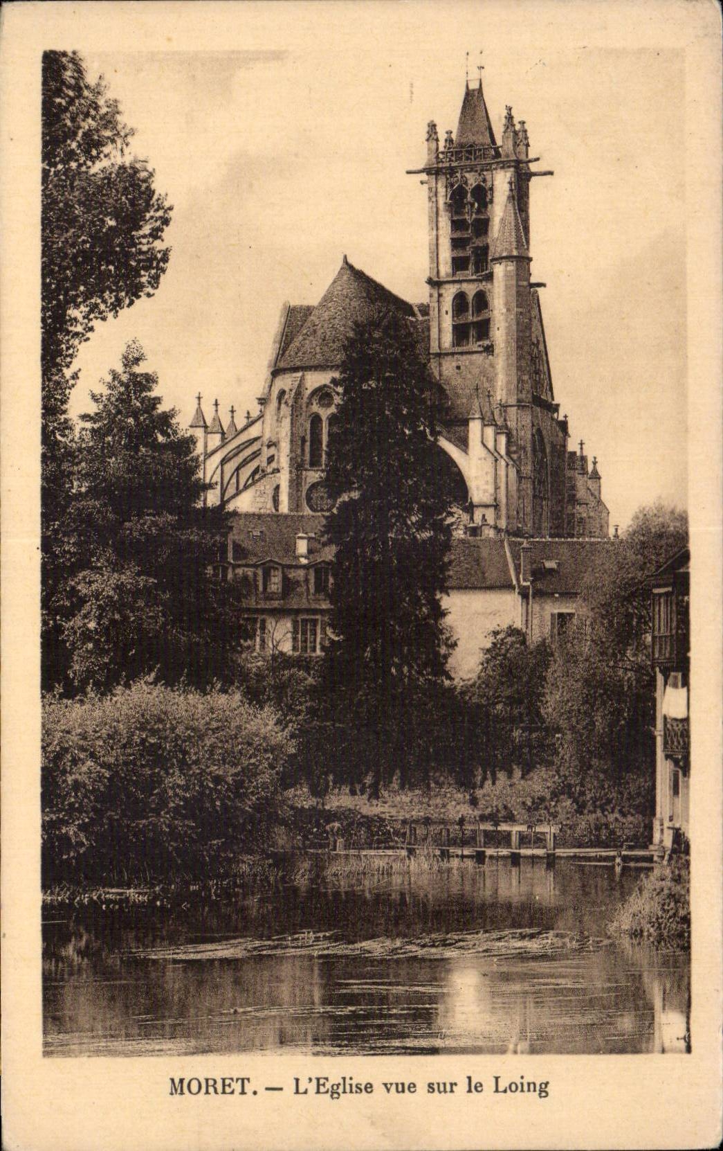 Moret sur Loing - L Eglise vue sur le Loing - CPA