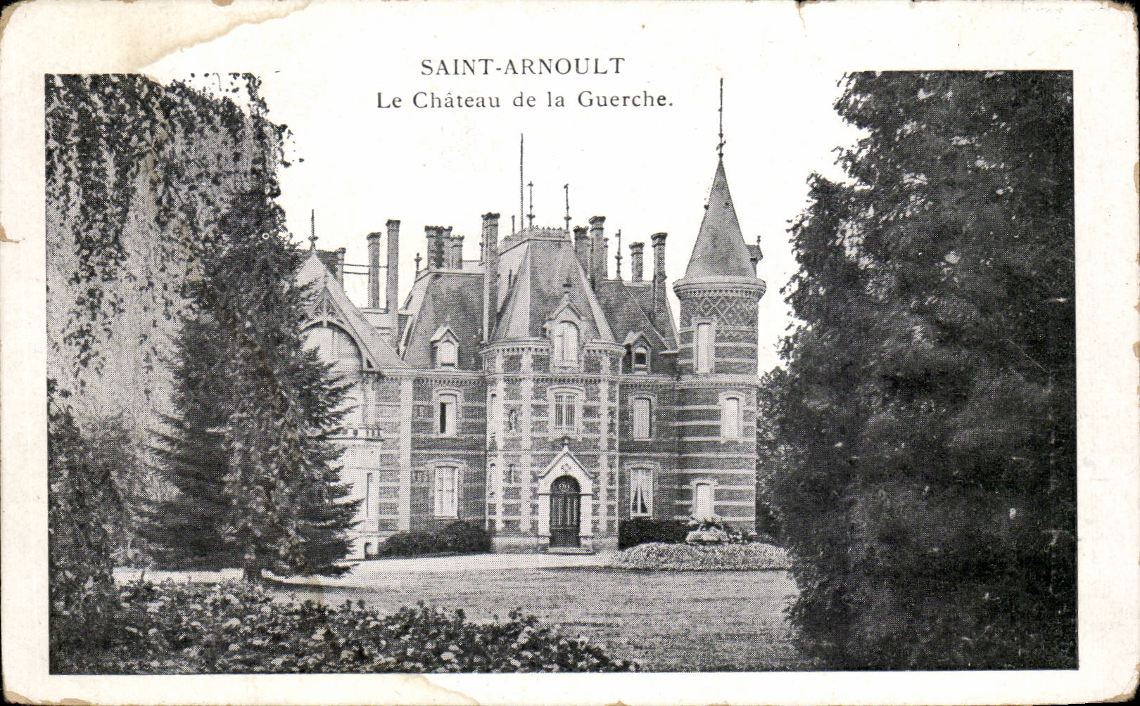 CPA St Arnoult Le chateau de la Guerche