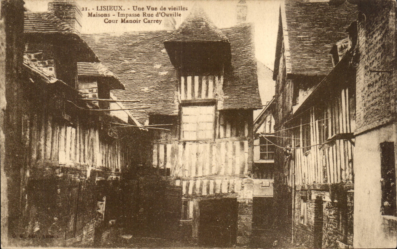 Lisieux - Une Vue de Vieilles Maisons - Impasse Rue d Ouville - Cour Manoir Carrey - CPA