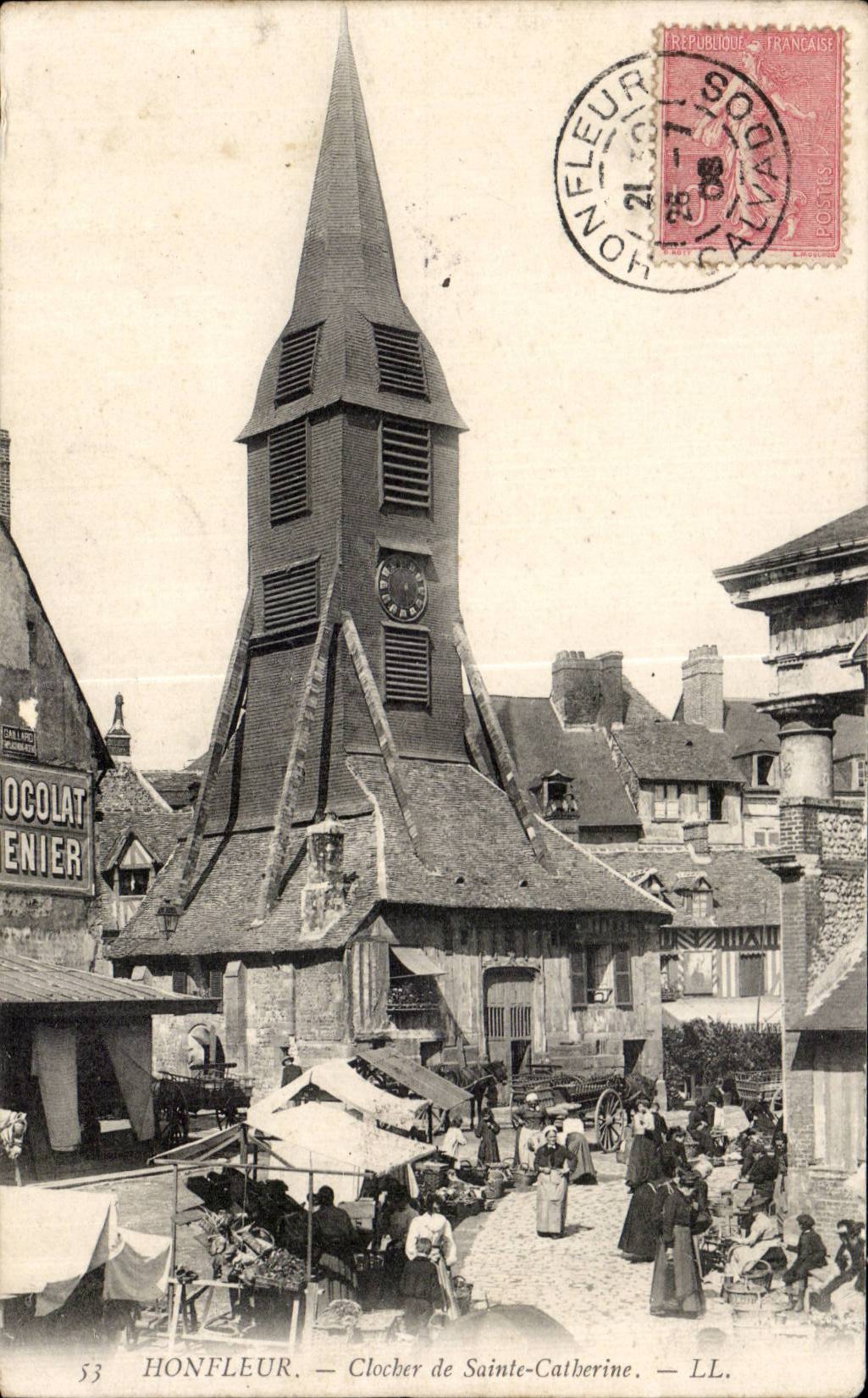 Honfleur - Clocher de Ste Catherine Jour de marche - CPA 