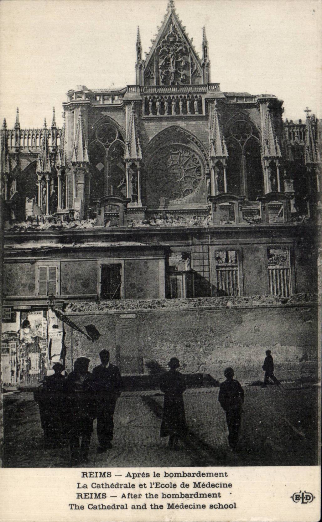 CPA Reims the cathedral after the bombardment Medical school
