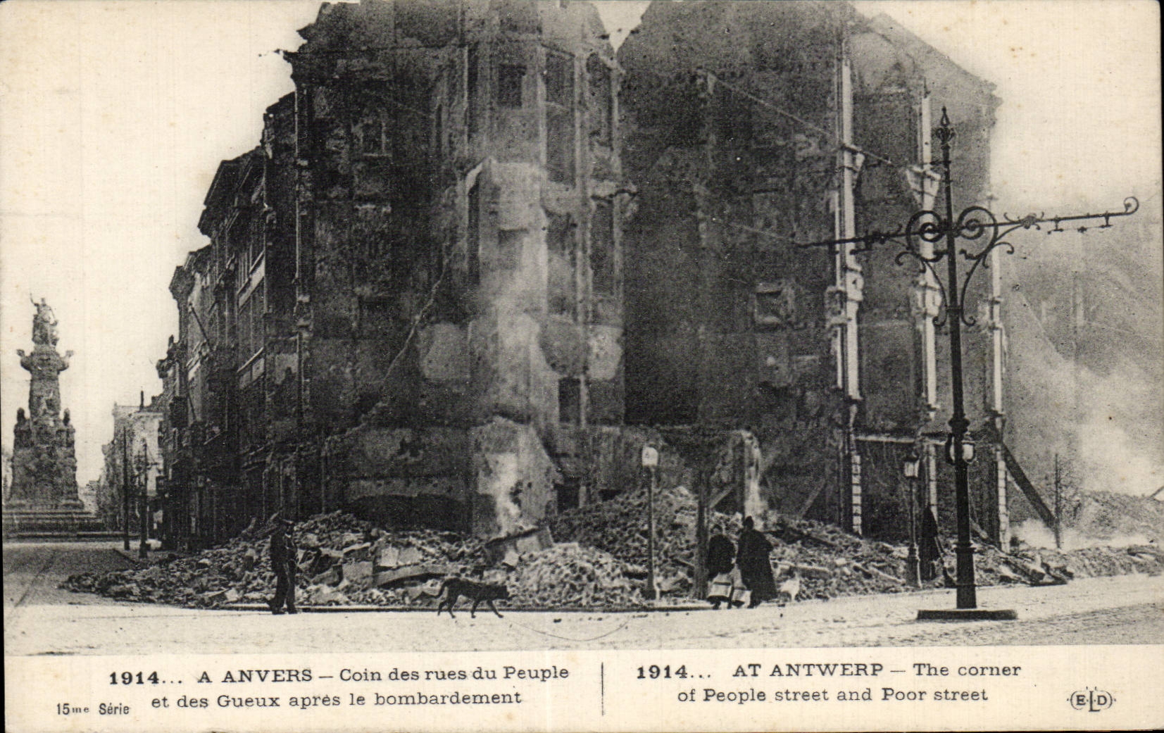 CPA Militaria Antwerp Corner of the streets of the people and gueux after the bombardment