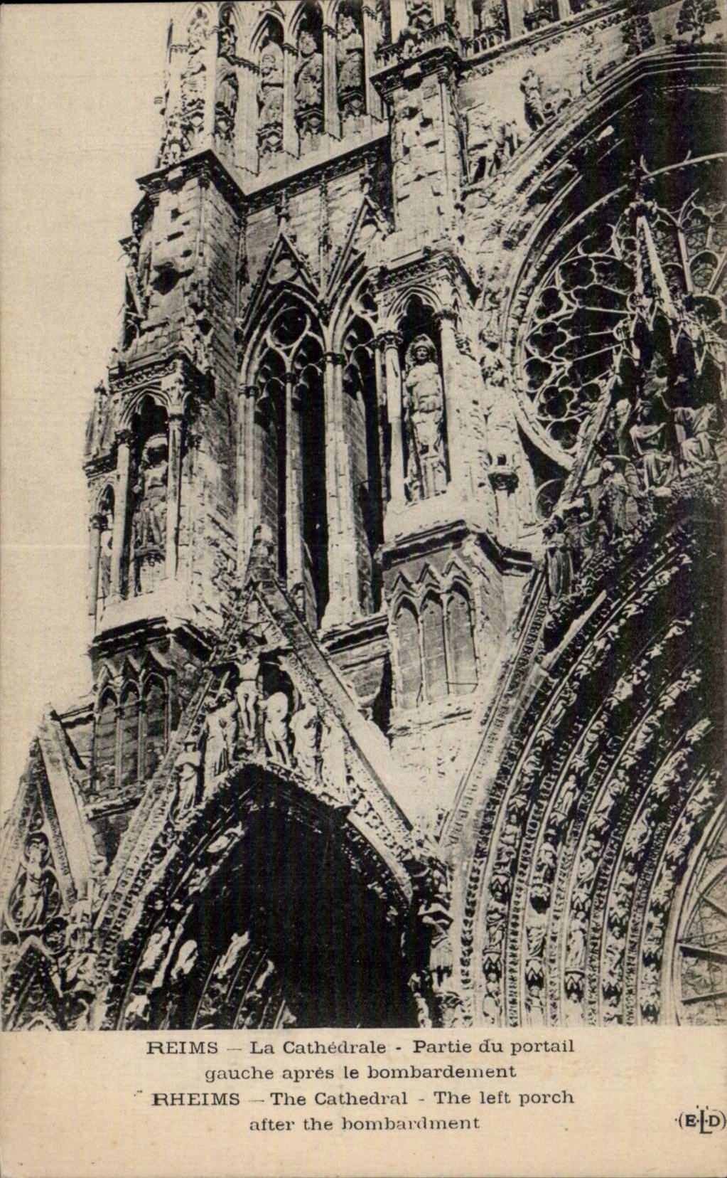 CPA Militaria Reims the cathedral Left the left gate after the bombardment