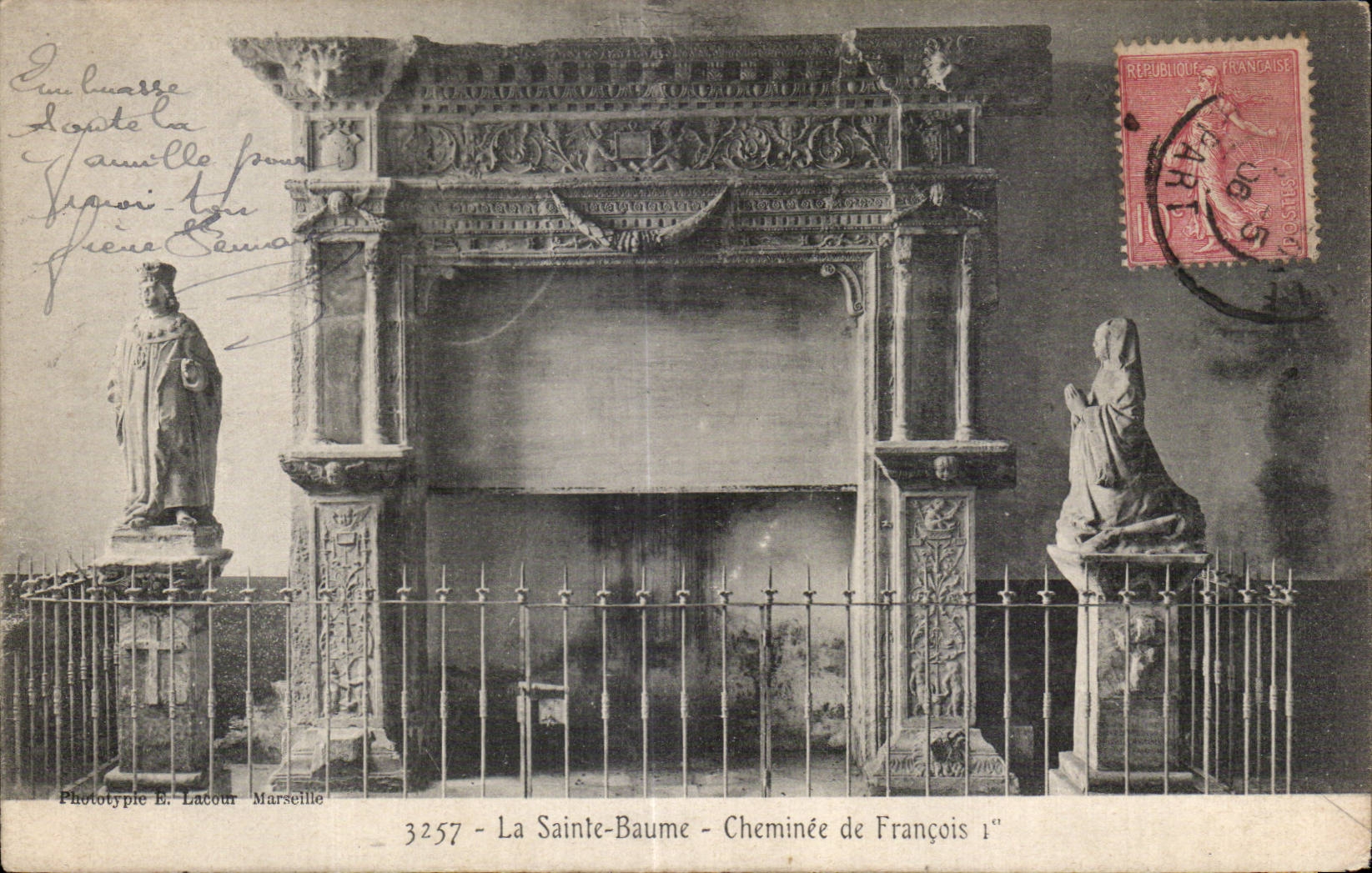 La Sainte Baume - Cheminee de Francois I - CPA