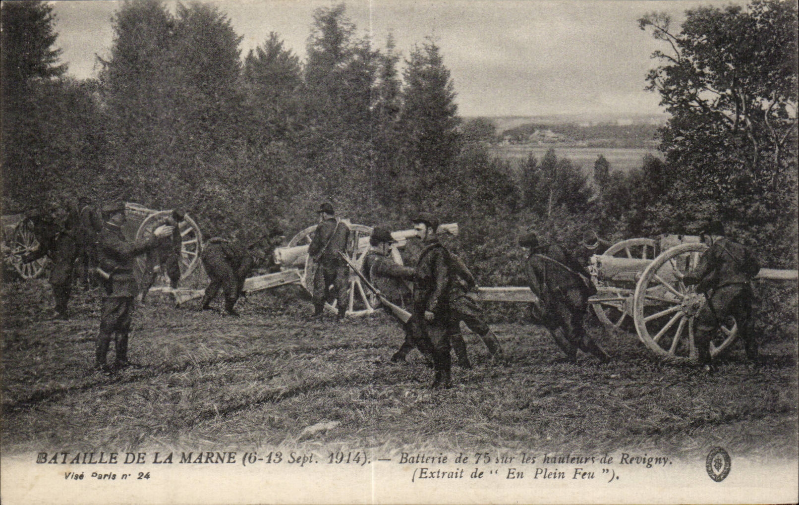 CPA Militaria Bataille de la Marne Batterie de 75 Revigny Canons
