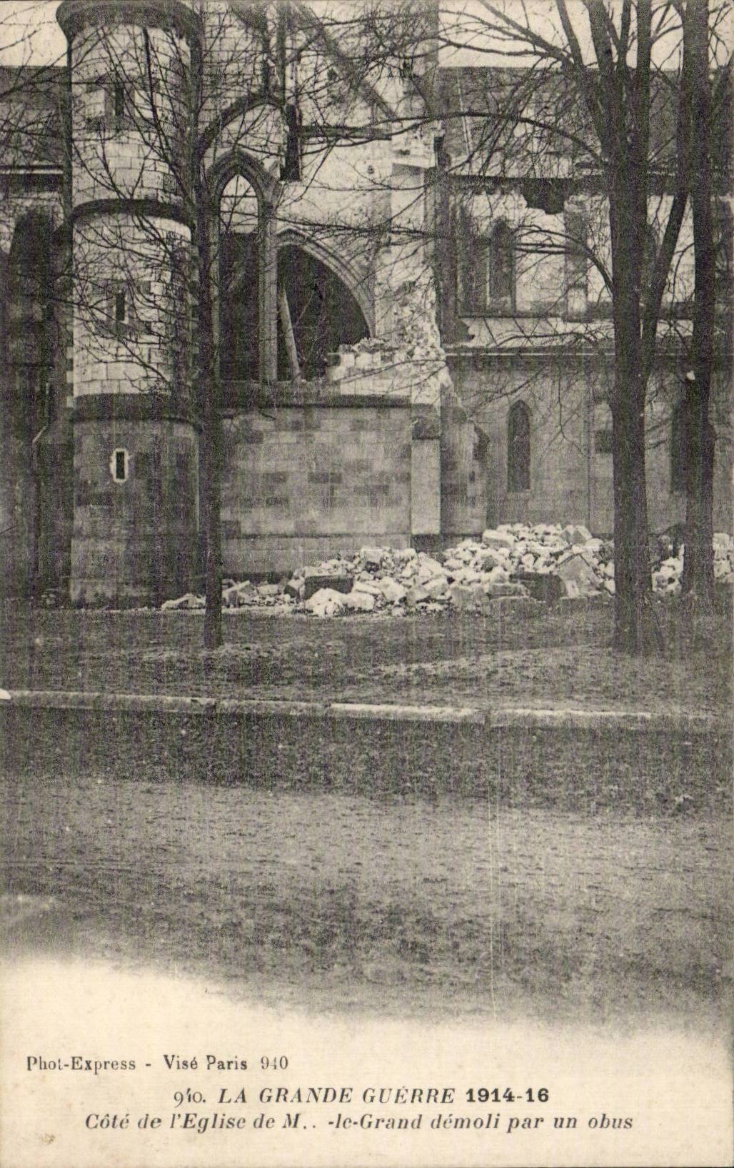 CPA Militaria the Great War Dimensions church of M the Large one demolished by a shell