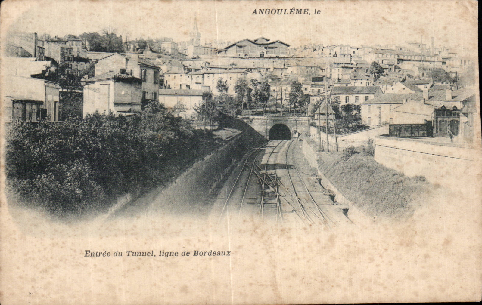 Angouleme - Entrance of the Tunnel - line of Bordeaux Train - CPA