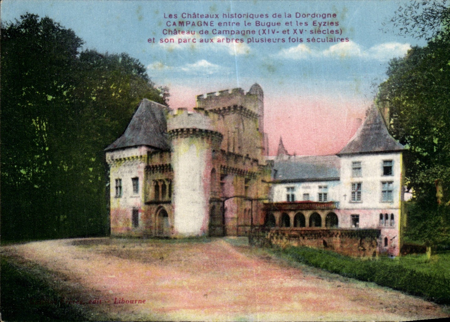 Les Chateaux Historiques de la Dordogne Campagne - CPA
