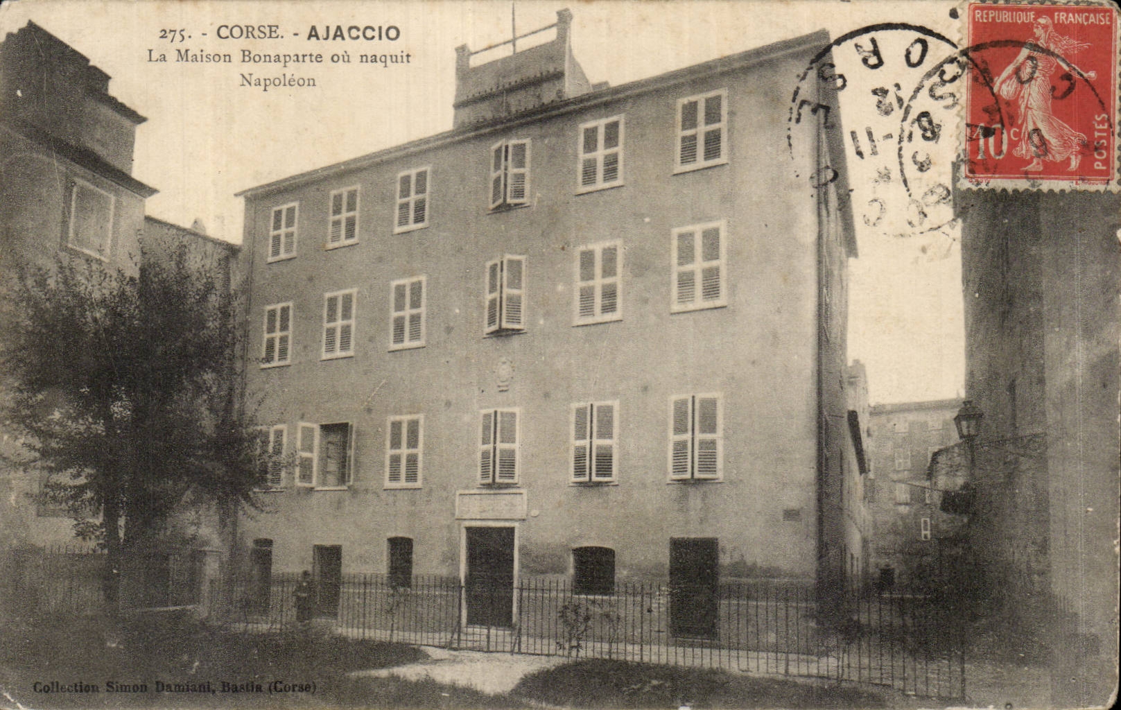 Corcega CPA Corcega Ajacio la casa de Bonaparte o era Napoleon nato