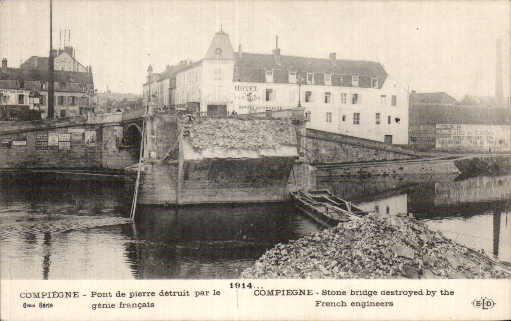CPA Militaria Compiegne Bridge of stone destroyed by the genius