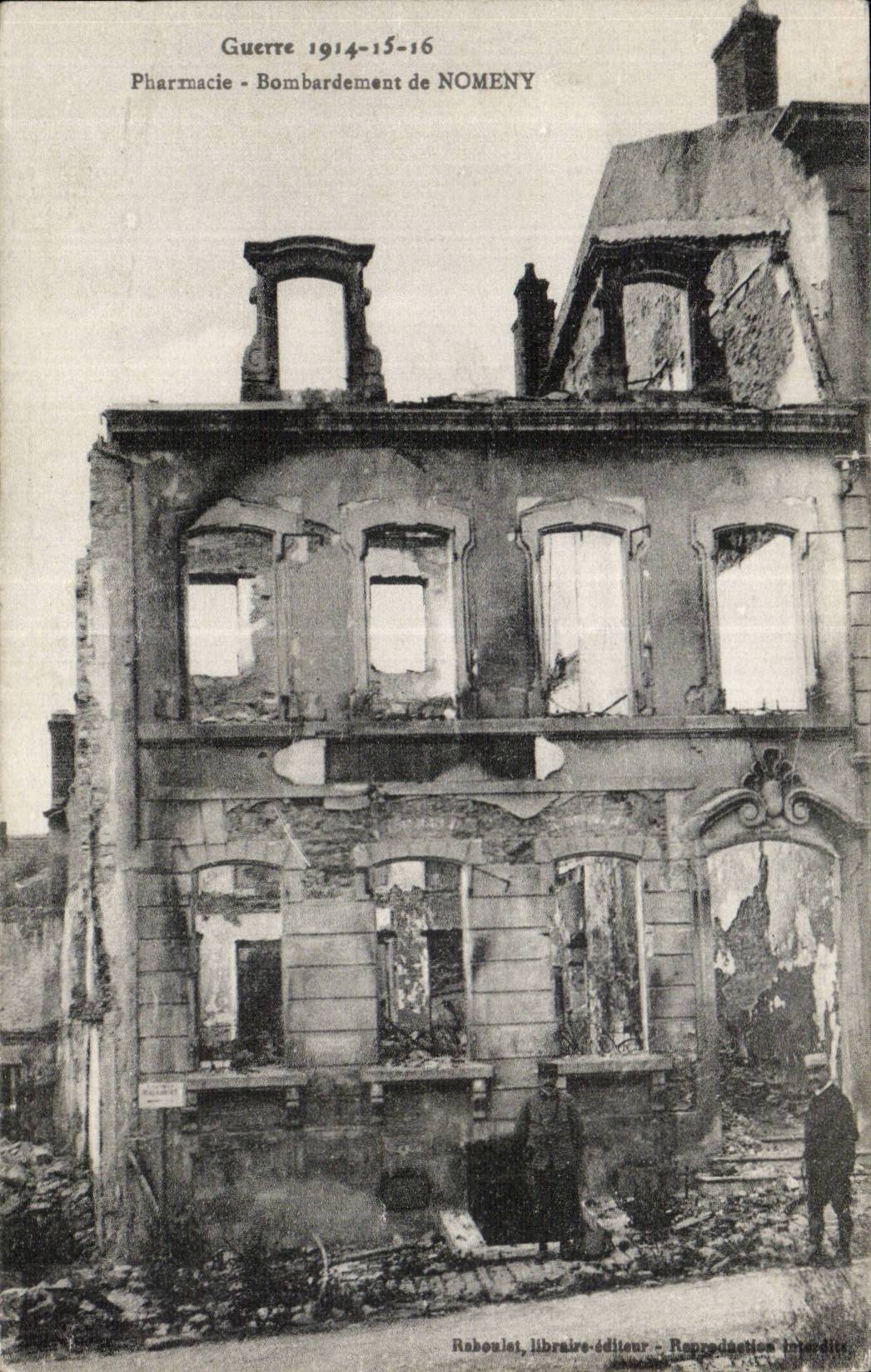 CPA Militaria War 1914 Pharmacy Bombardment of Nomeny