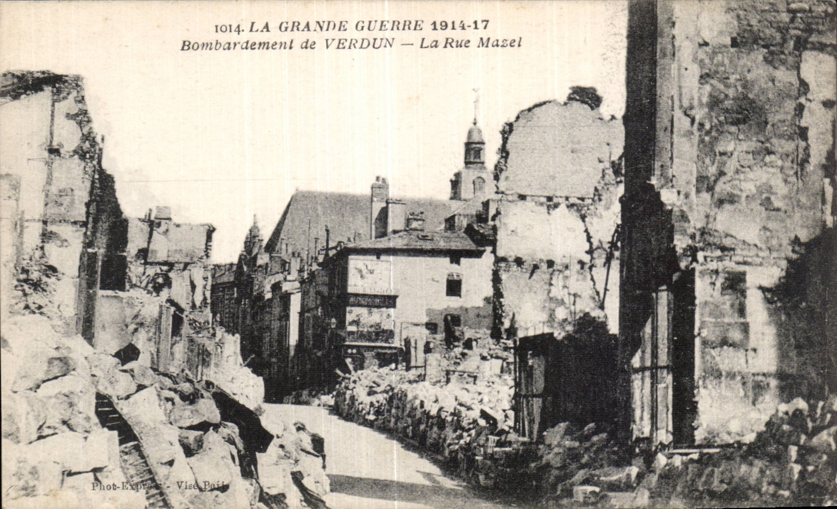 CPA Militaria the Great War 1914 Bombardment of Verdun the street Mazel