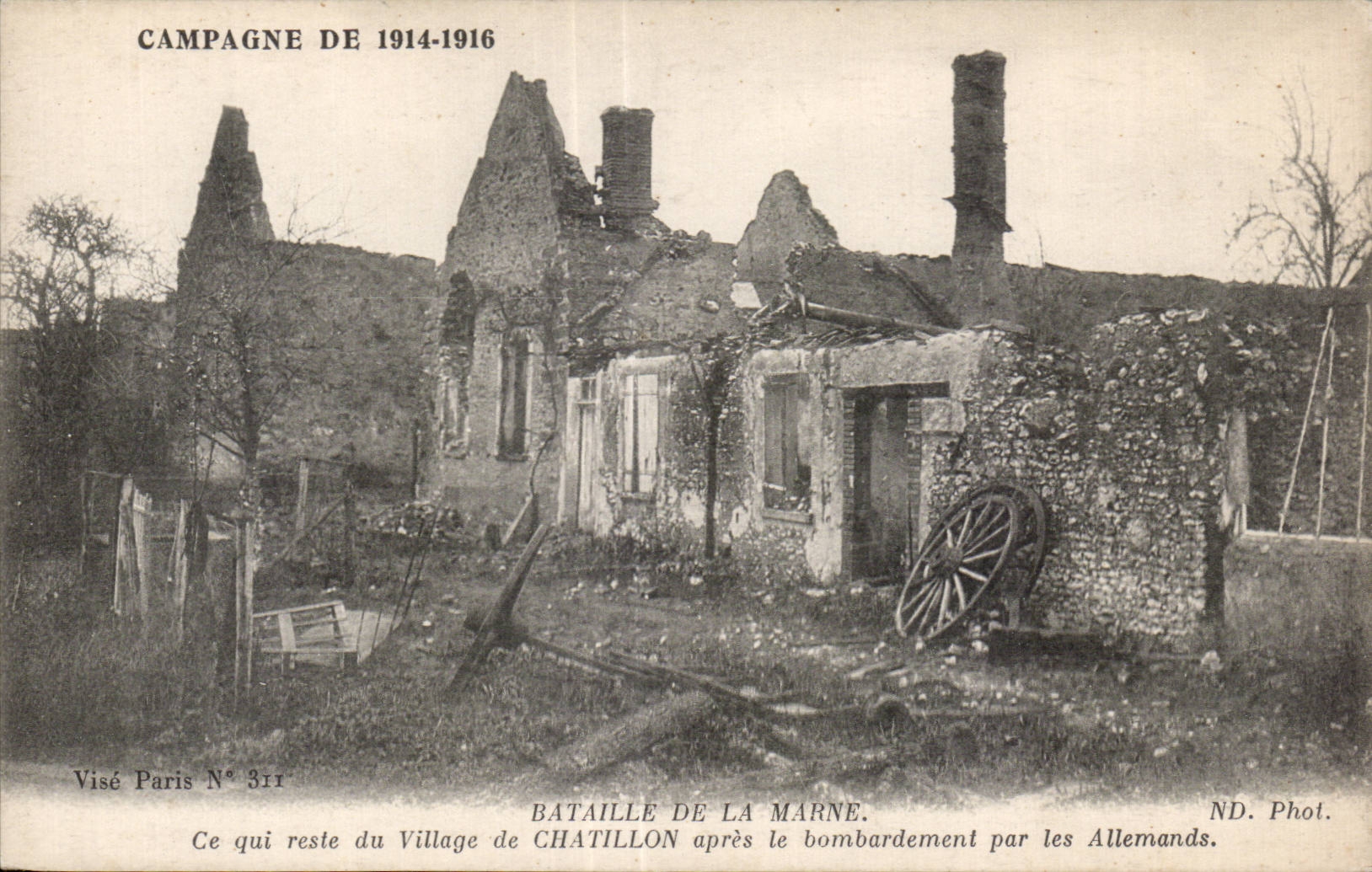 CPA Militaria the war 1914 Bataille of the Marne What remains village of Chatillon after the bombardment