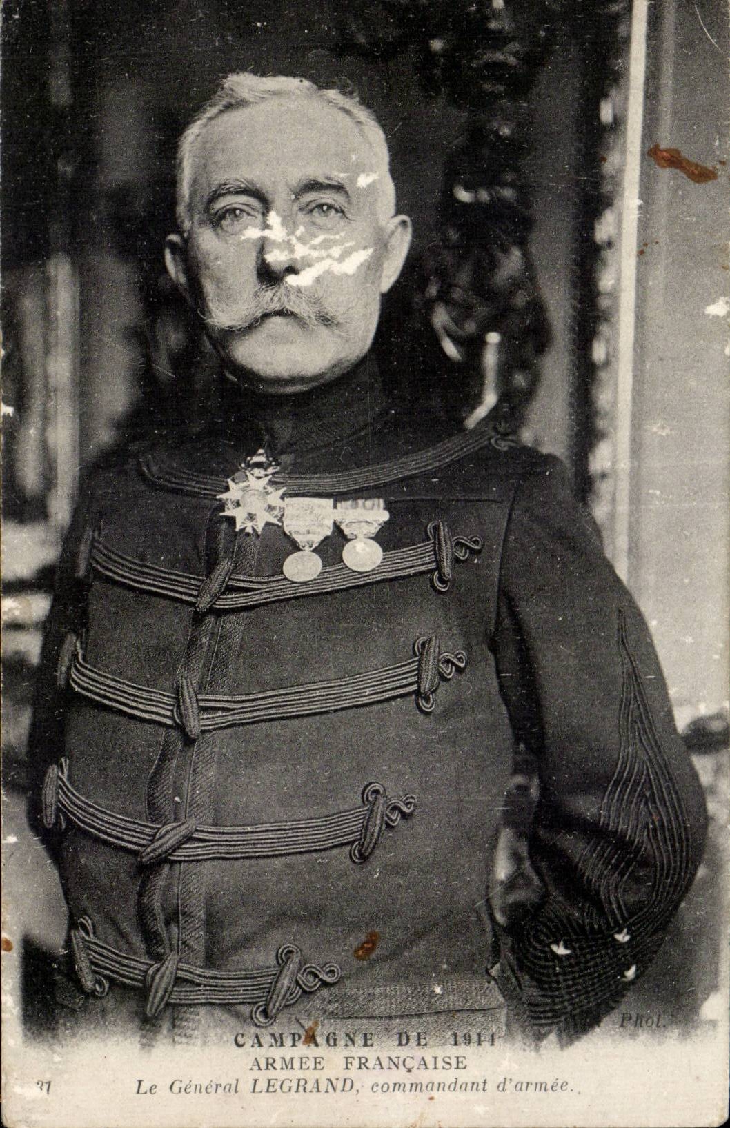 CPA Militaria la guerre 1914 Armee Francaise Le general Legrand Commandant d armee