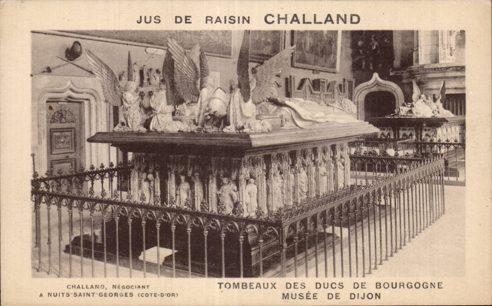CPA Dijon Tombeau des ducs de Bourgogne Publicite Jus de raison Challand Nuits Saint Georges