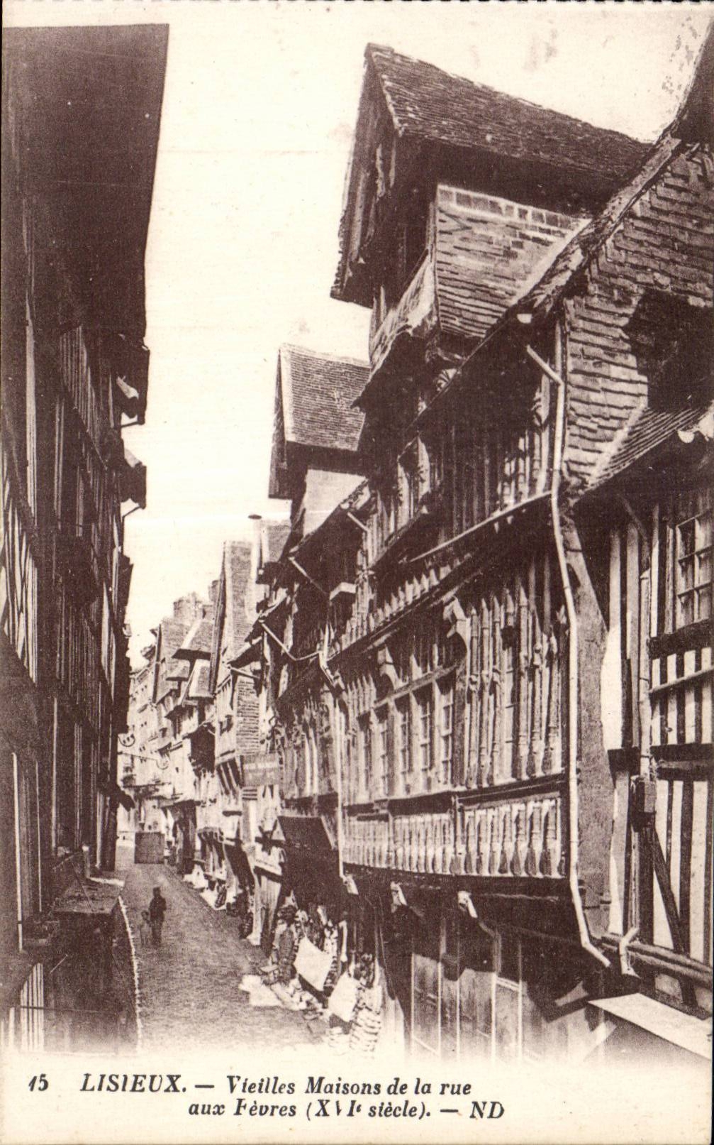 Lisieux - Maison du XVI siecle - Rue aux Fevres - CPA