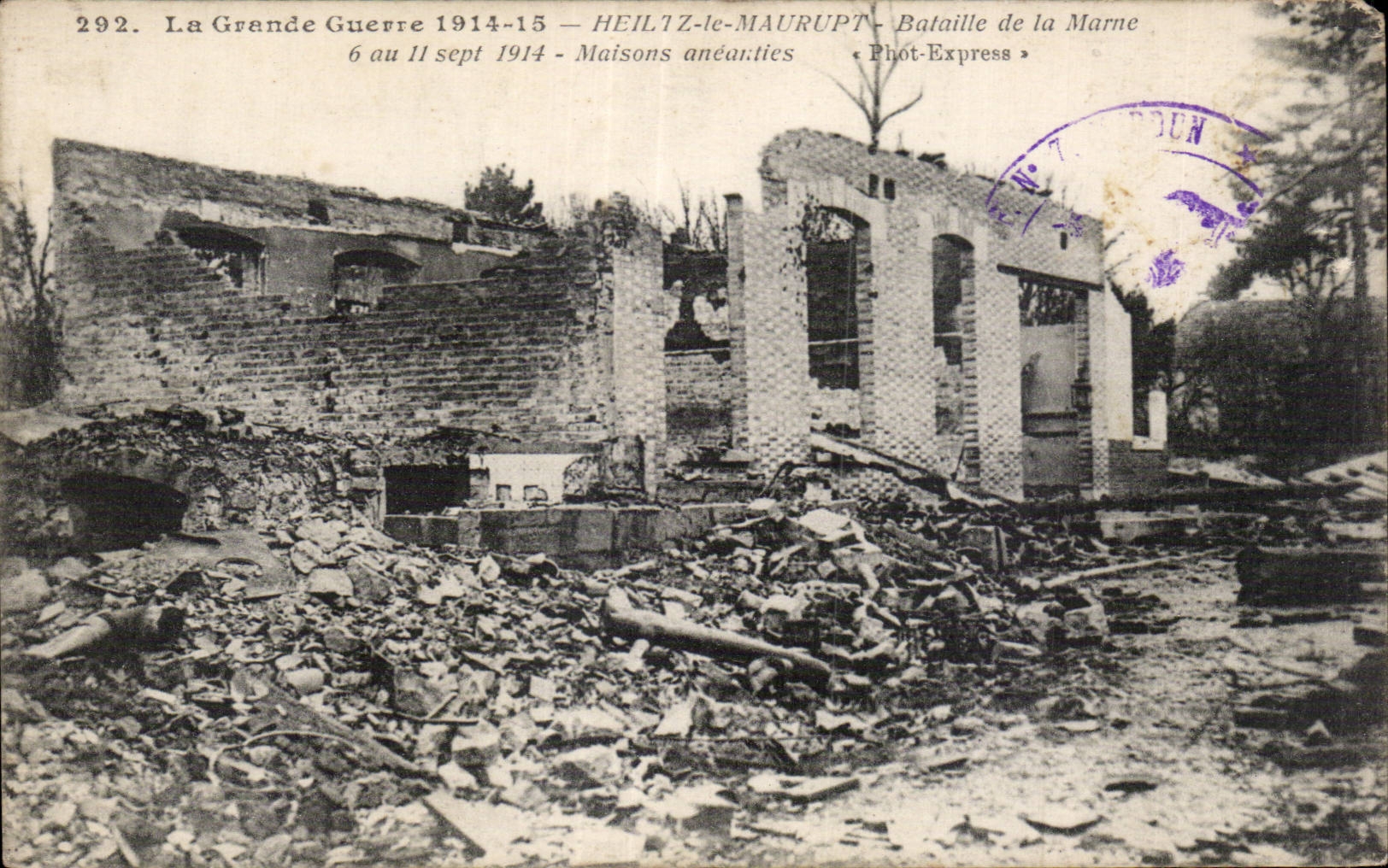 CPA Militaria the war of 1914 Heiltz Maurupt Battles of the Marne destroyed Houses