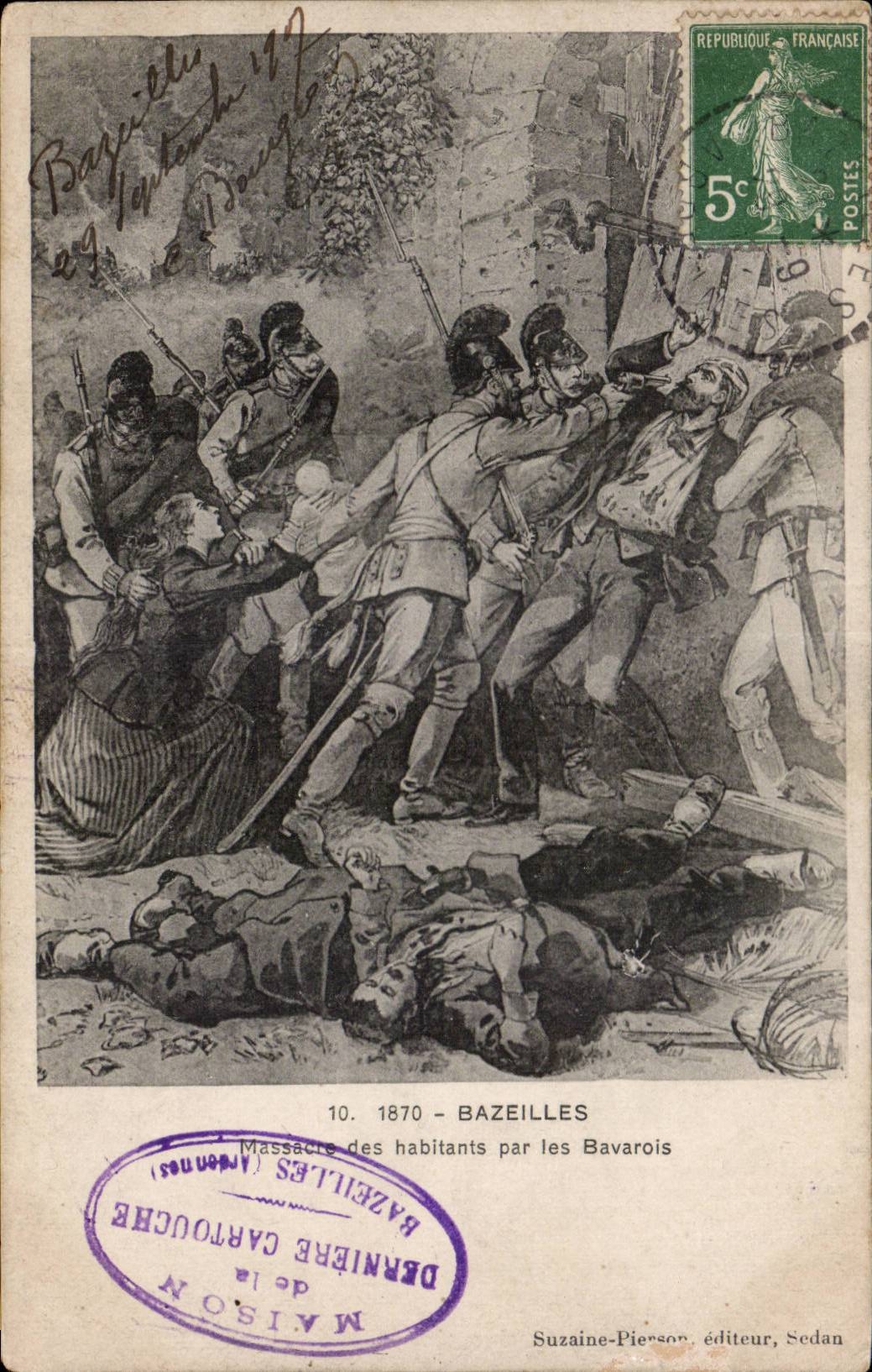 CPA Militaria Bazeilles Massacres inhabitants by the Bavarian ones