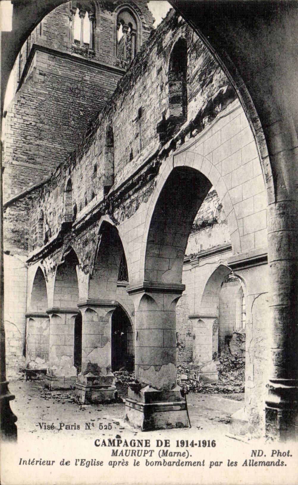 CPA Militaria ruins of Interior the Maurupt Great War of church after the bombardment by the Germans