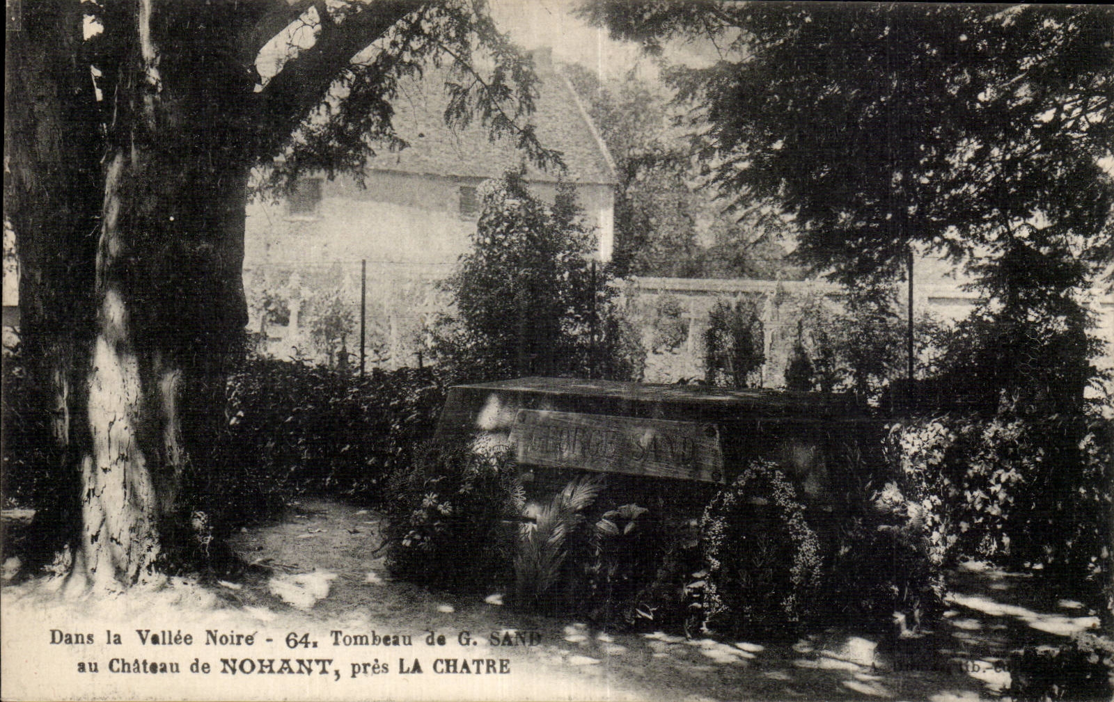 Dans la Vallee Noire - Chateau de Nohant - pres la Chatre - CPA