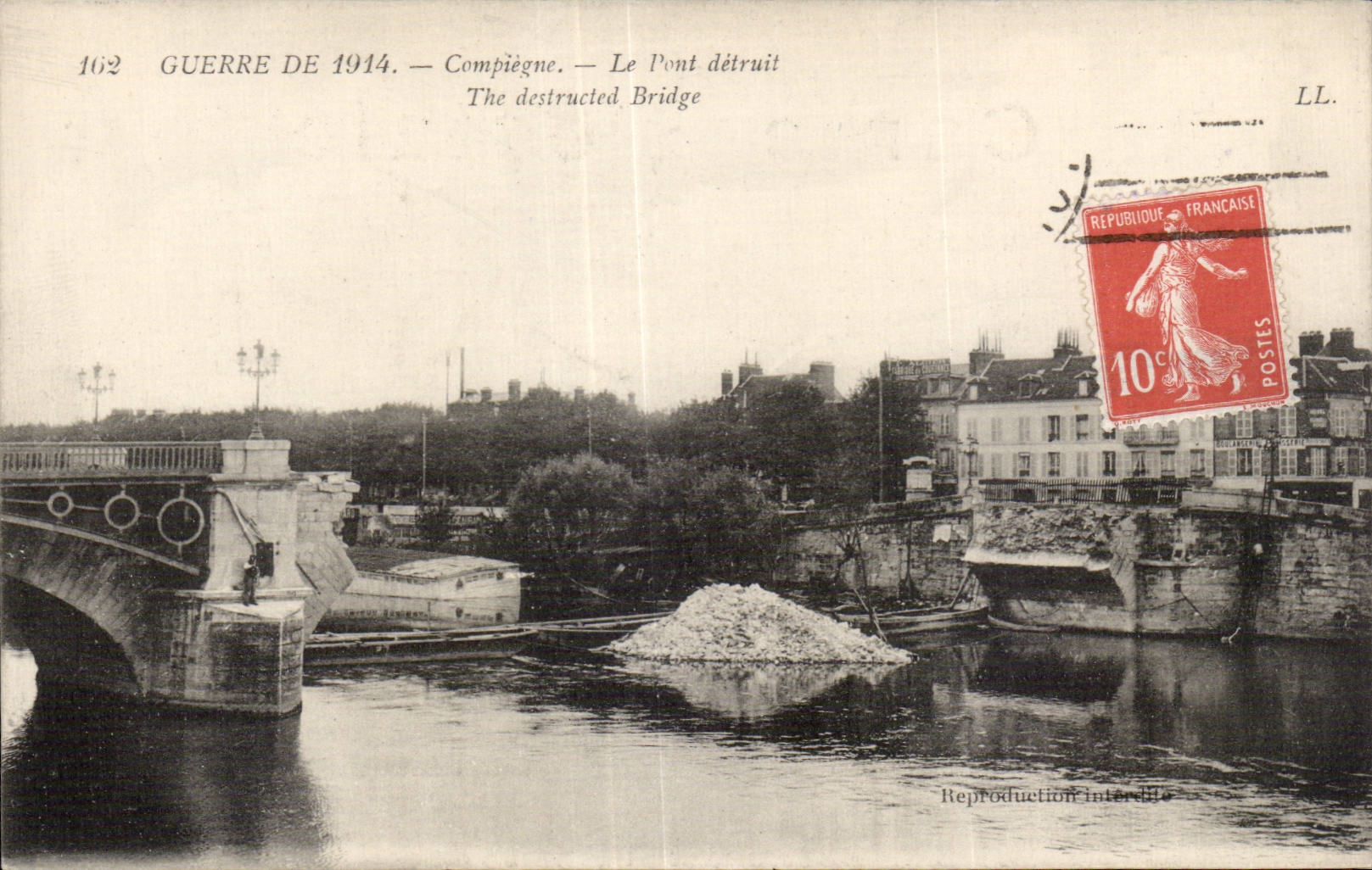 CPA Militaria War of 1914 Compiegne Le destroyed bridge