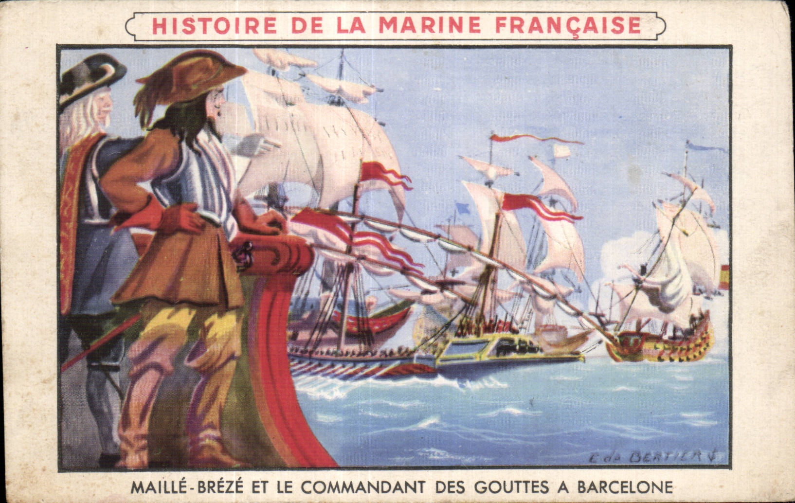 CPA Fantaisie History of the French navy Nets Breze and the commander of the drops has Barcelona