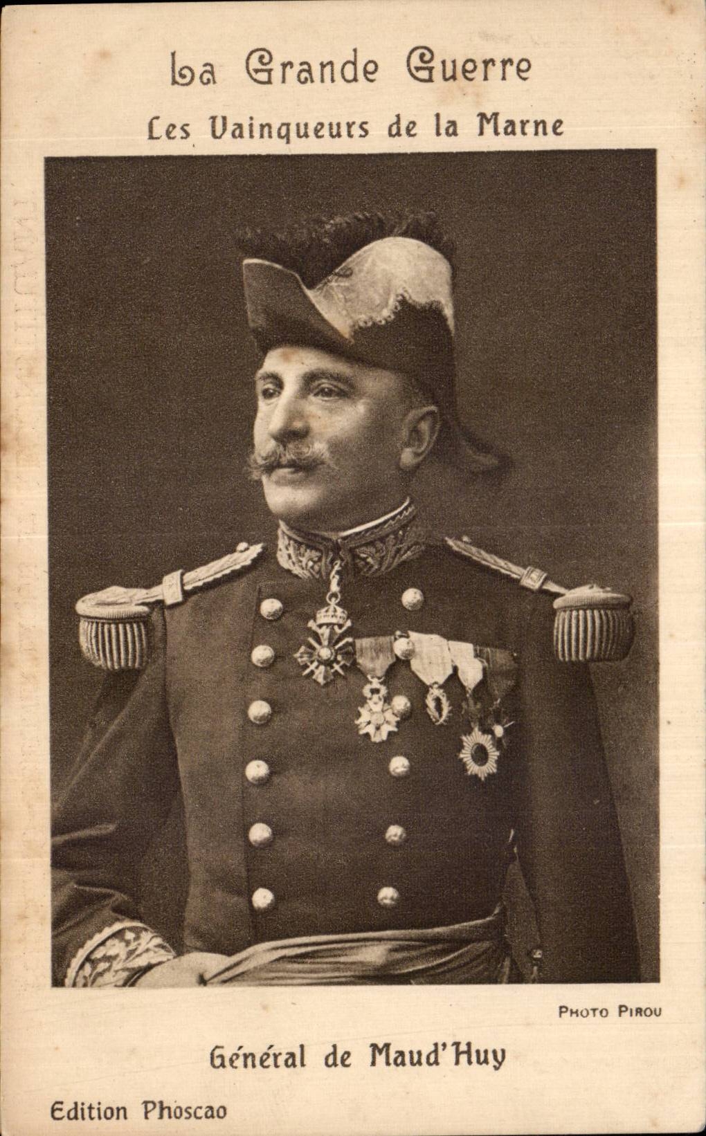 CPA Militaria La grande guerre 1914 Les vainqueurs de la Marne General de Maud Huy