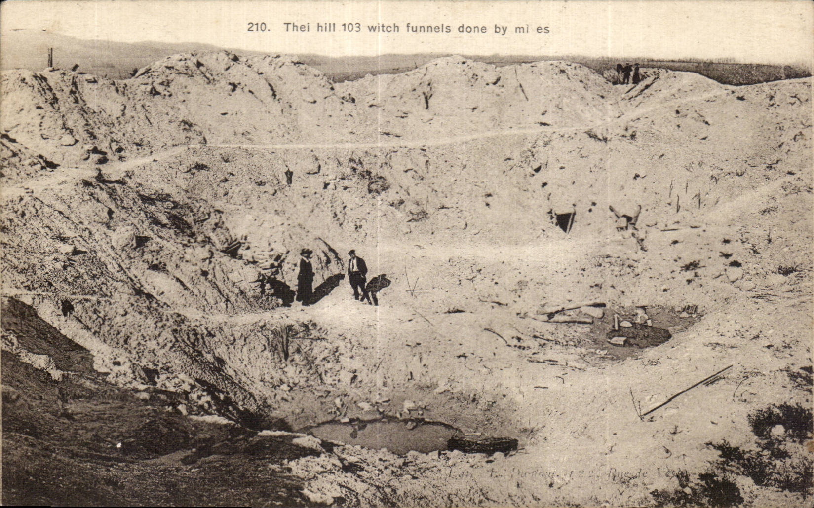 CPA Militaria the Great War 1914 The hill 103 witch funnels gives by miles