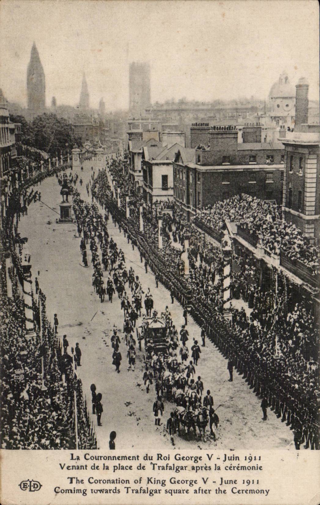 CPA Militaria Le couronnement du roi George V Juin 1911 Venant de la place de Traflagar apres la ceremonie London Londre
