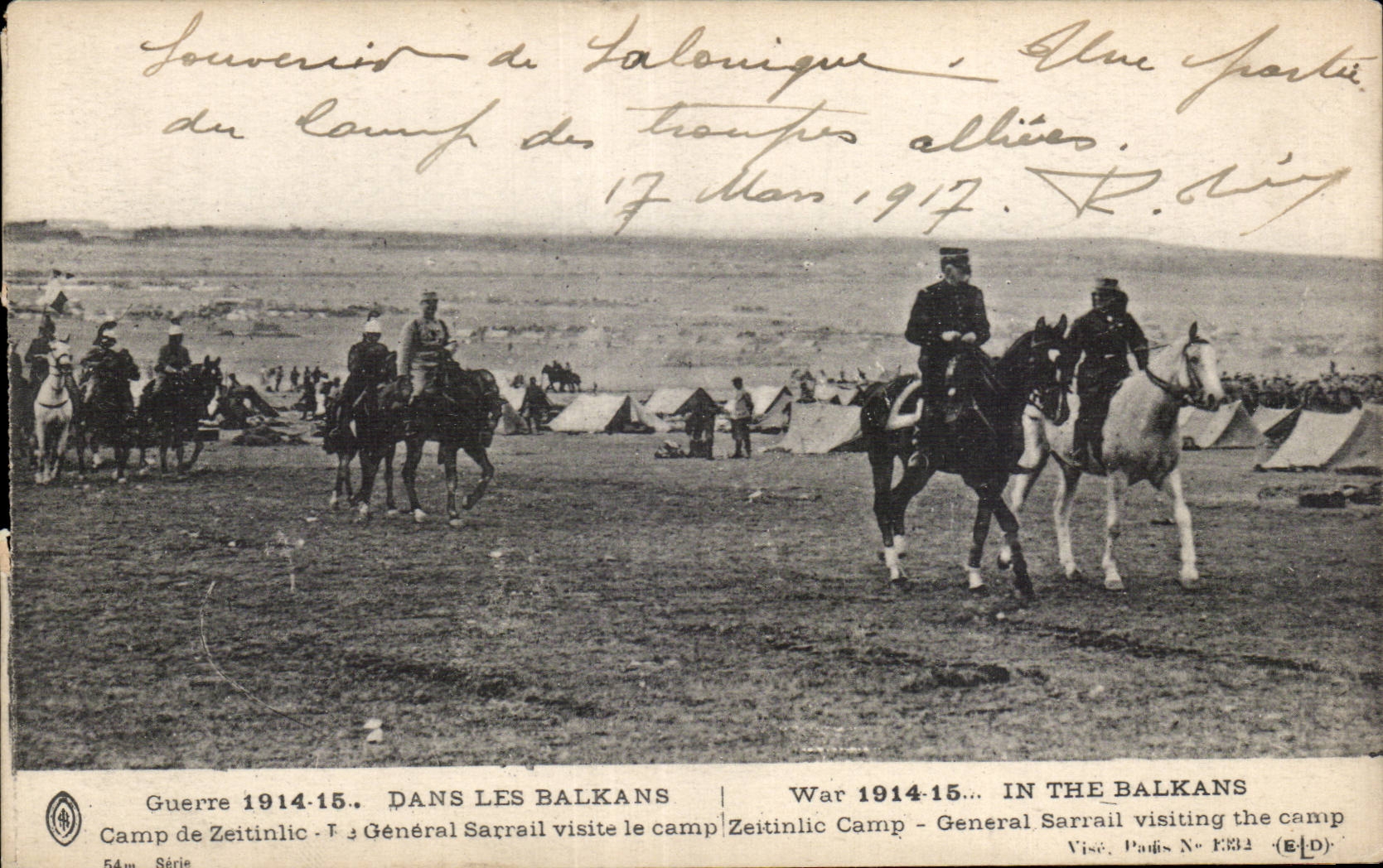 CPA Militaria In the balkans Camp of Zeitinlic General Sarrail visits the camp