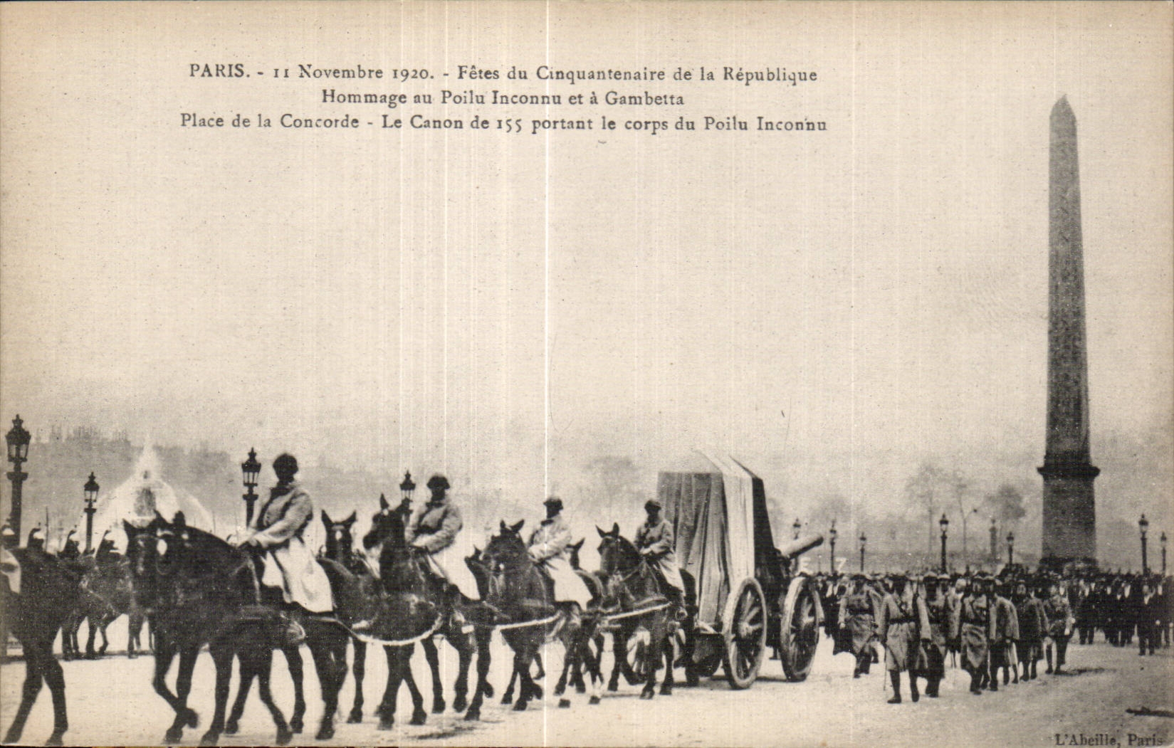 CPA Militaria Paris November 11th 1920 Festivals of the fiftieth anniversary of the Republic Homage to the hairy unknown and has Gambetta