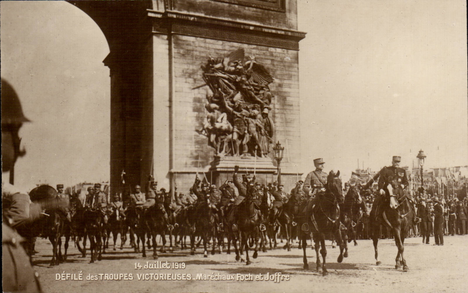 CPA Militaria festivals of the victory July 14th 1919 Arc de Triomphe Marshals Foch and Joffre