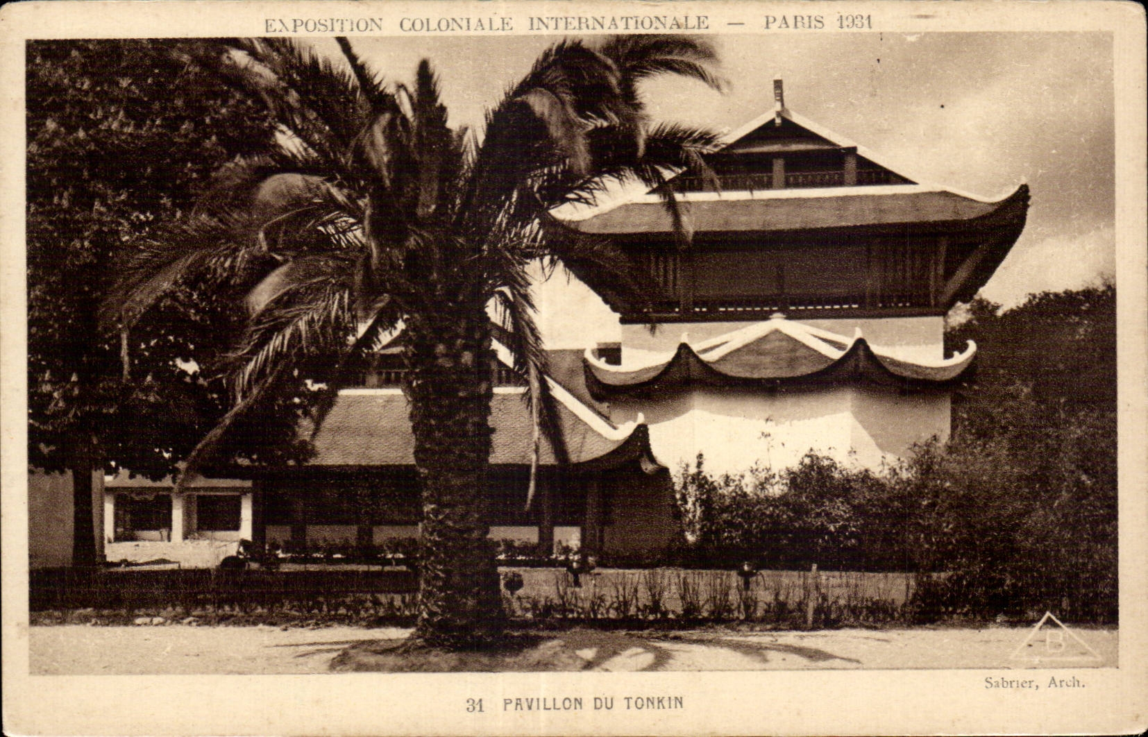 CPA Exposition coloniale internationale 1931 Pavillon du Tonkin Paris 