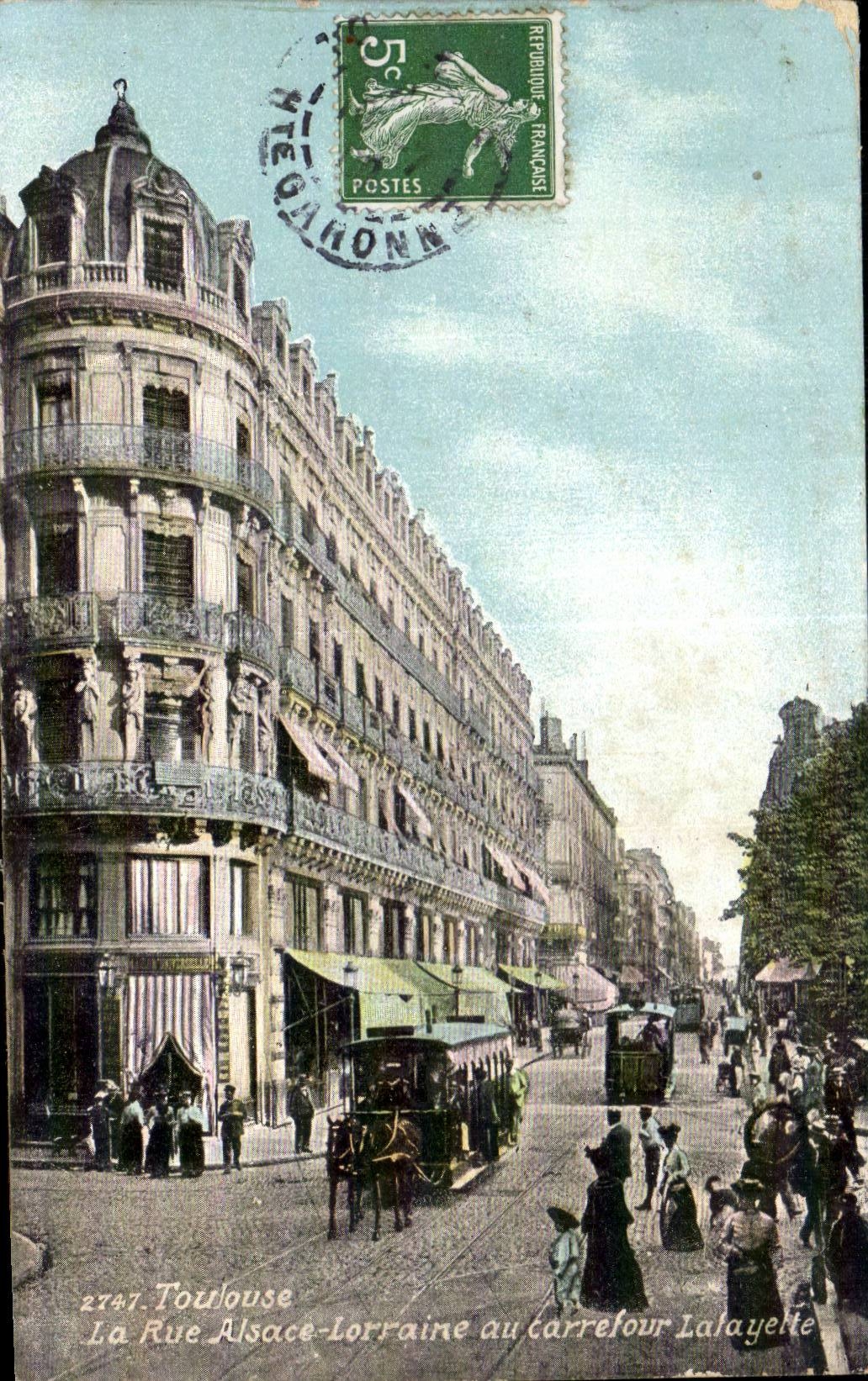 CPA Toulouse la calle Lorena Alsacia con la encrucijada de Lafayette
