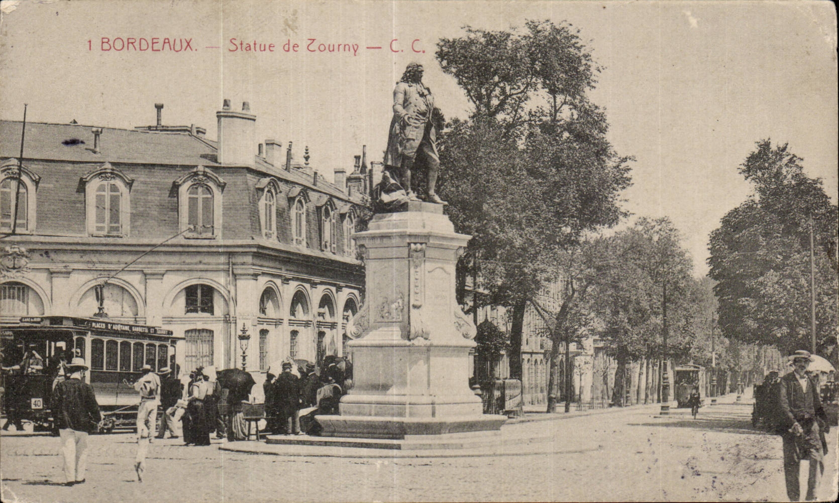 CPA Bordeaux statue de Tourny 