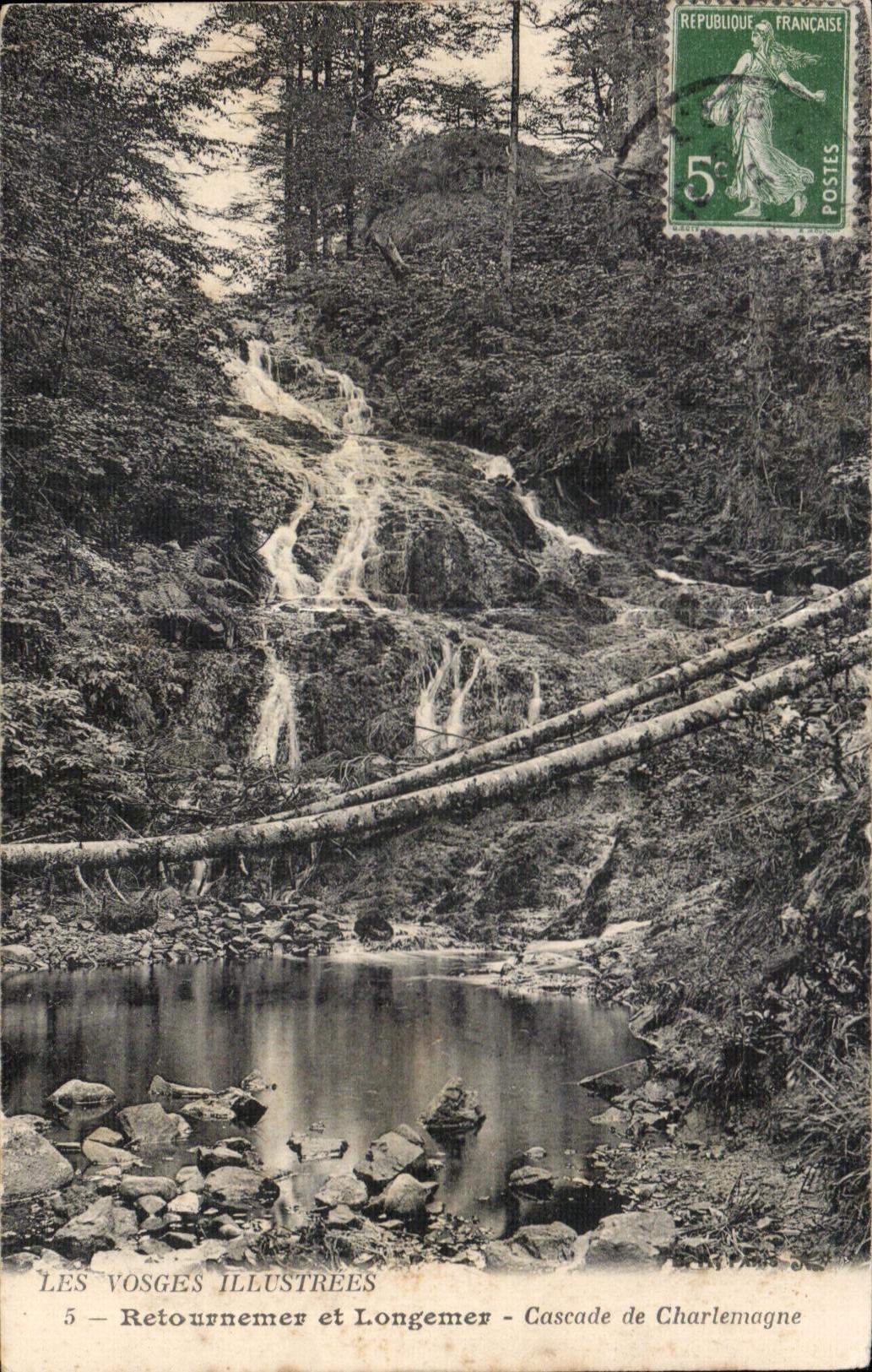 CPA Les Vosges lllustrees Retournemer et Longemer Cascade de Chalemagne