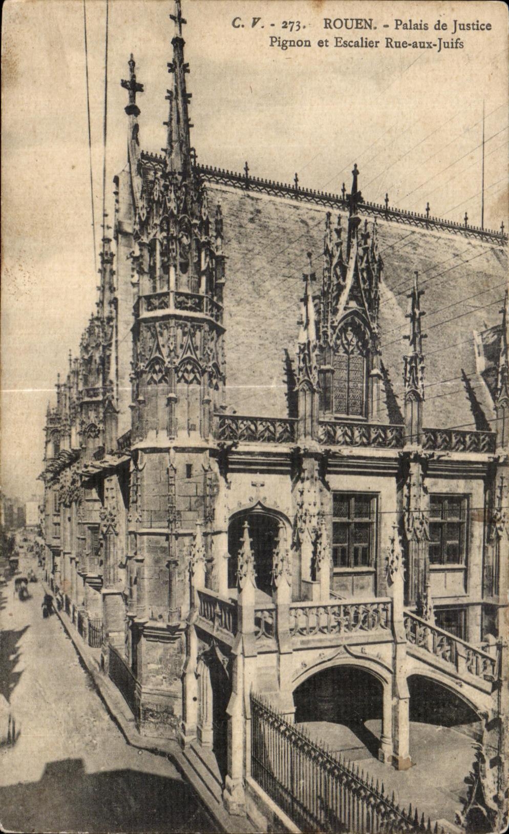CPA Rouen Law courts Pinion and Staircase Street with the Jews