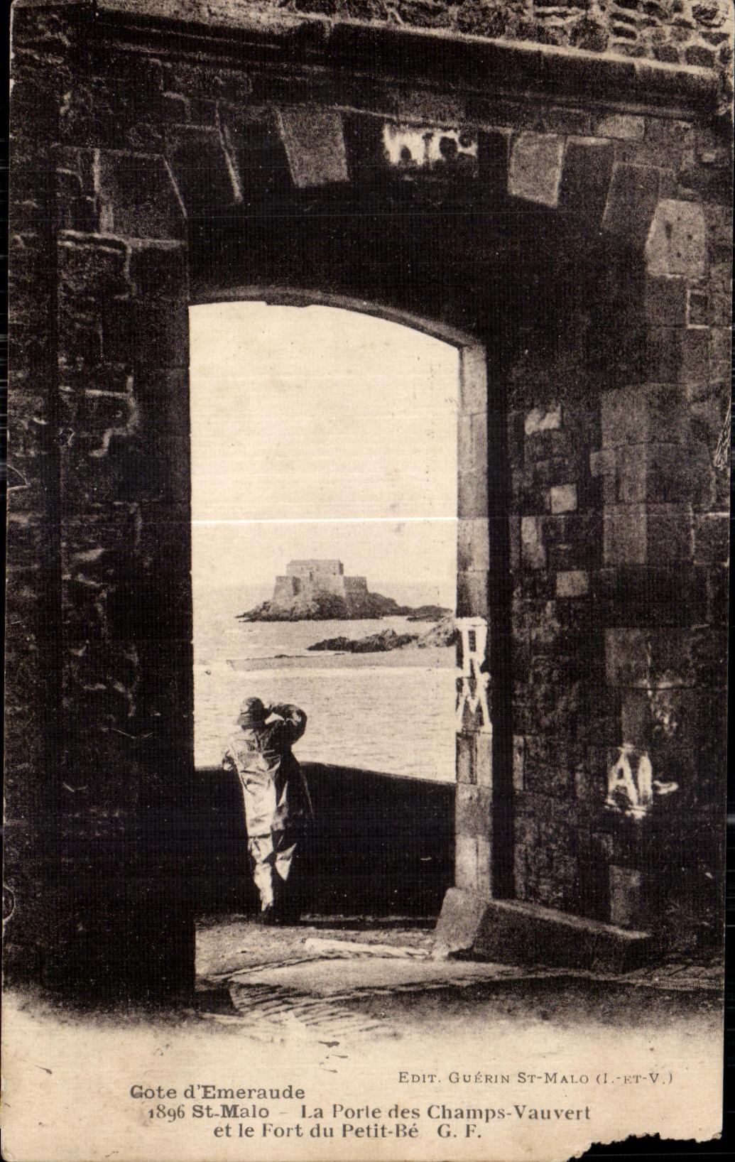 El santo Malo de CPA la puerta de los campos de Vauvert y de la fortaleza del pequeno sea