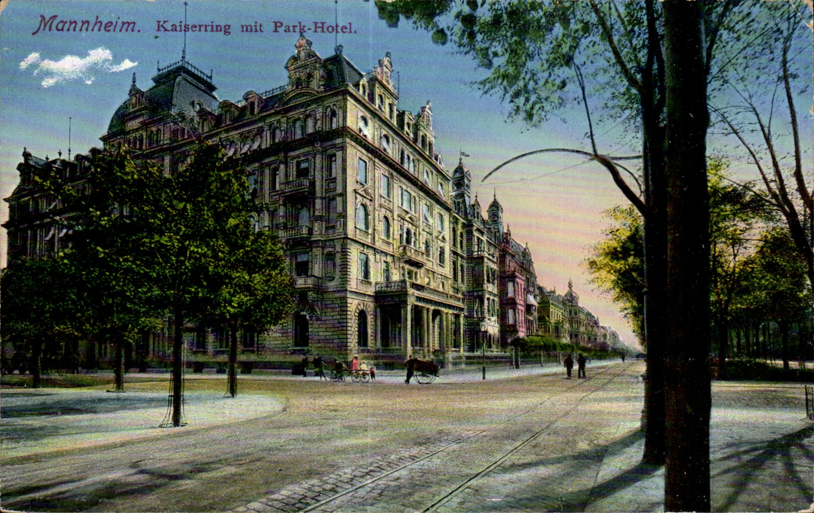 CPA Mnnheim Kaiserring mit Park Hotel