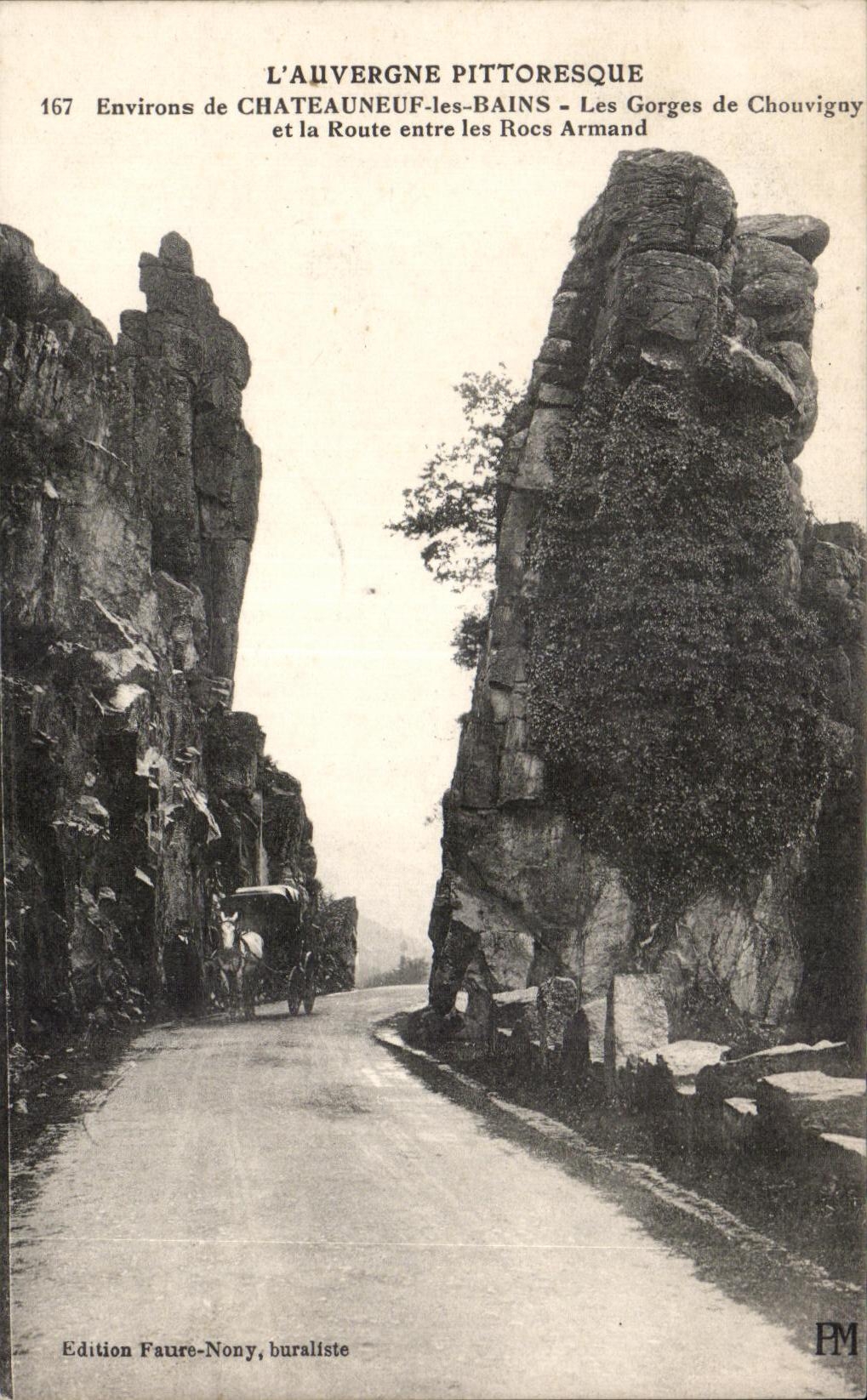 CPA Auvergne Picturesque Surroundings of Chateauneuf les Bains the Falls of Chouvigny and the road enters the Rocks Armand
