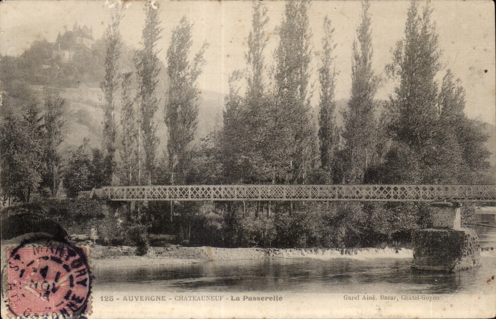 CPA Auvergne chateauneuf the Footbridge
