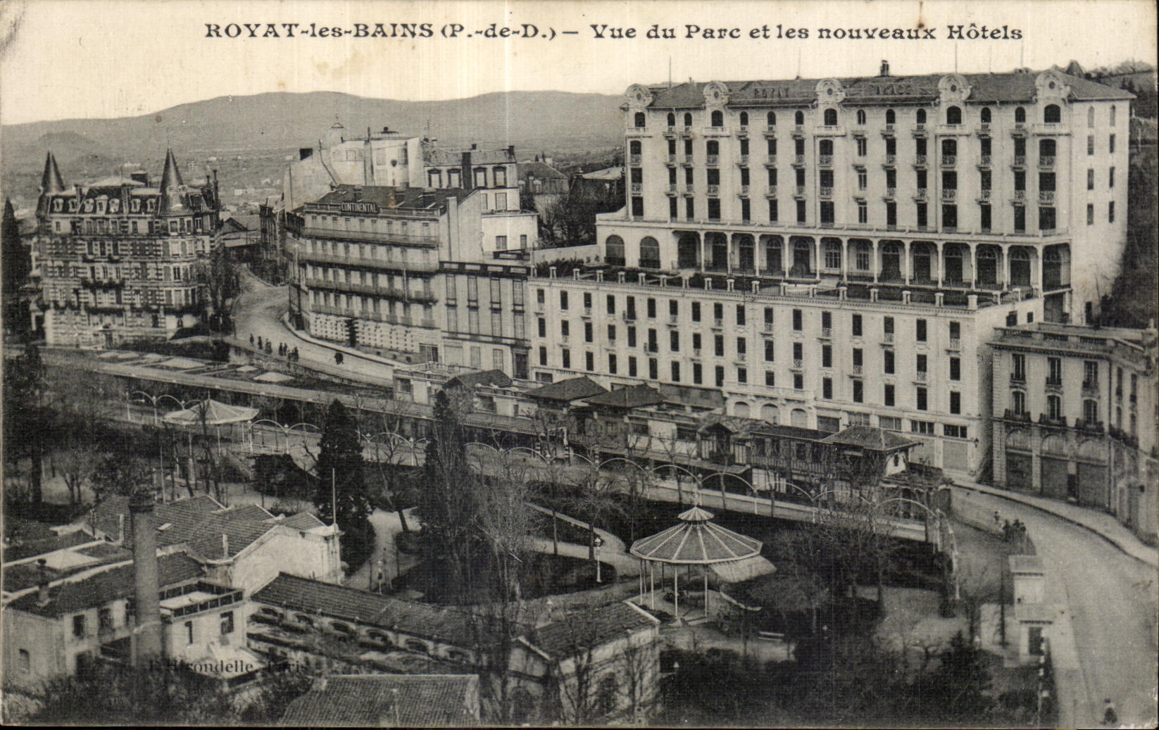 Royat les Bains - Sight of the Park and the new Hotels - CPA